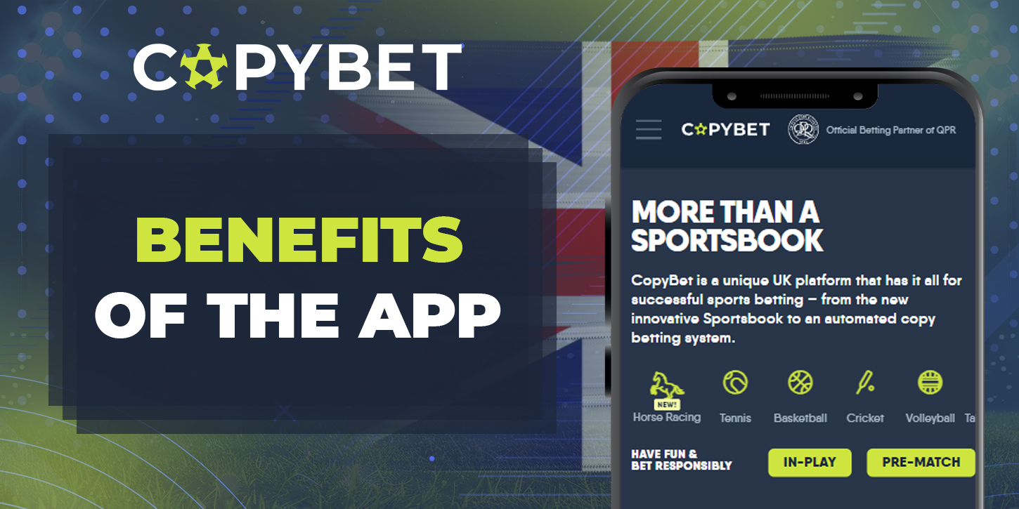 List of advantages of the official application of the bookmaker CopyBet 