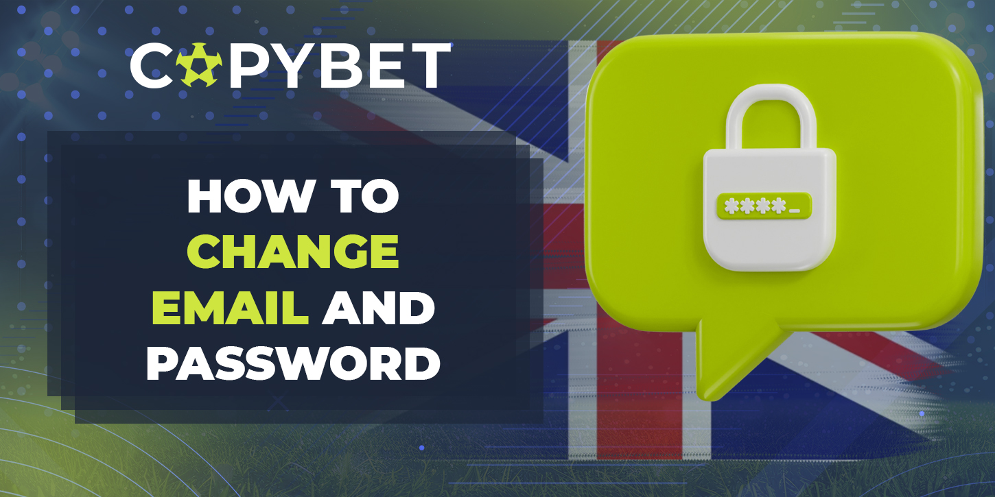 Changing password and e-mail on Copybet