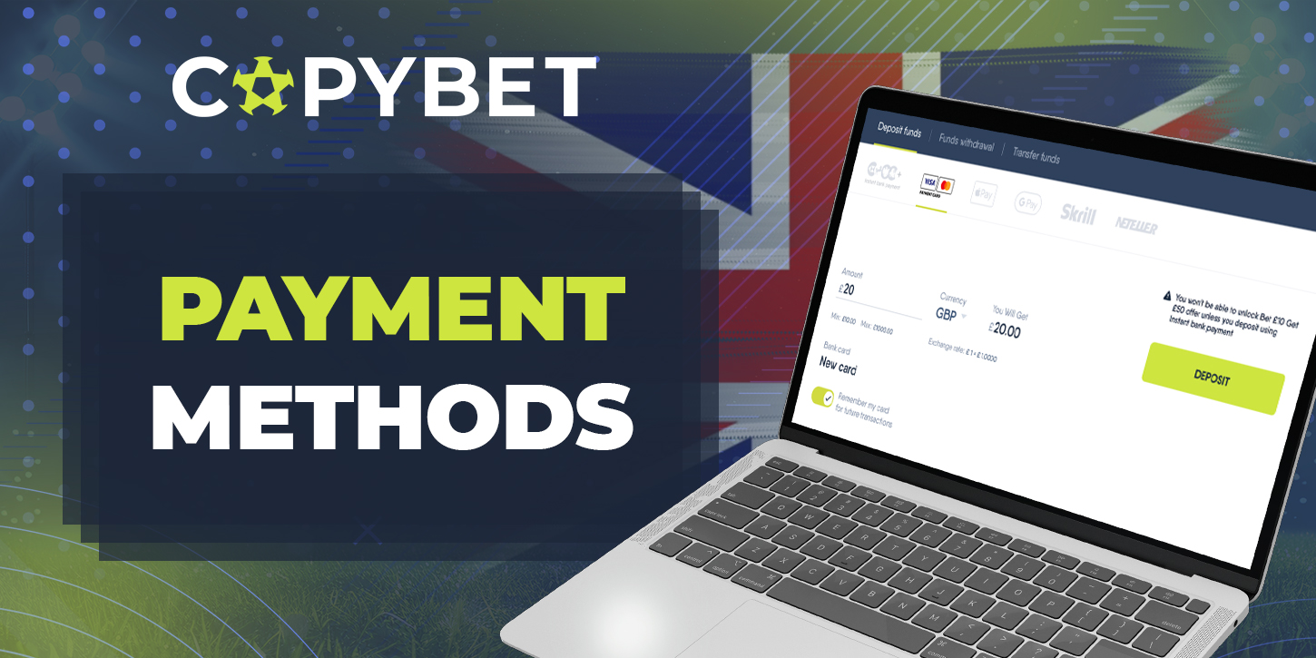 Payment methods at CopyBet available for users from UK