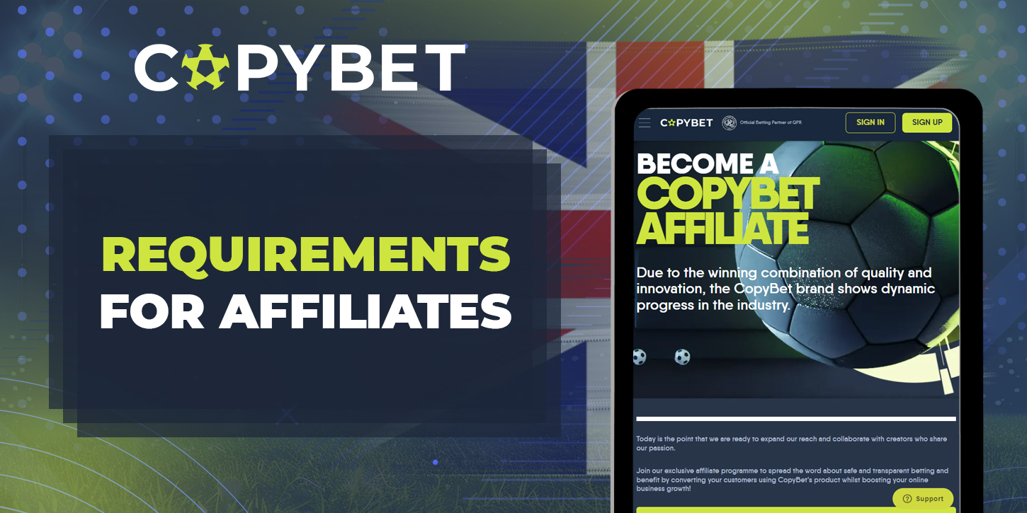 Requirements for CopyBet Affiliates from UK